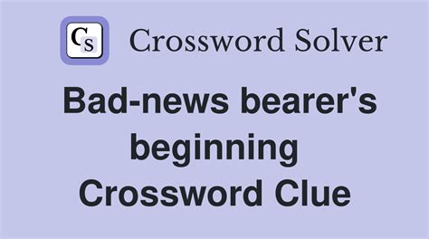 bearer of good news crossword clue|Bearer of good news Crossword Clue .